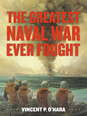 cover image of The Greatest Naval War Ever Fought